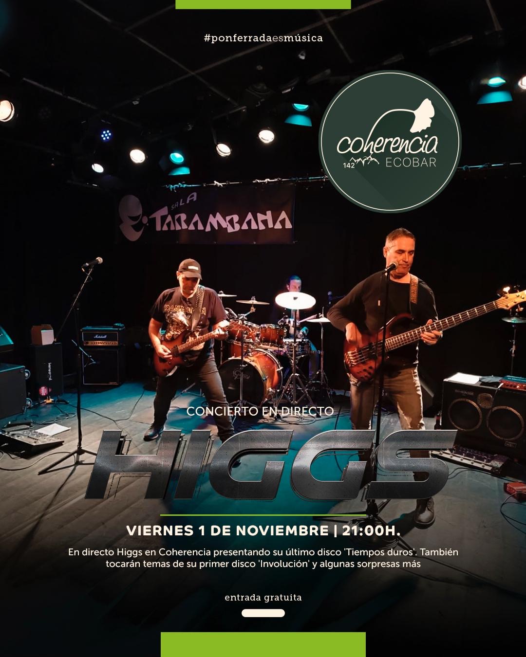 Higgs en directo en sala 'Coherencia'